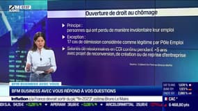 BFM Business avec vous : Ouverture de droit au chômage - 01/06