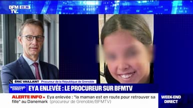 Eya retrouvée au Danemark: "La maman est en route pour retrouver sa fille" indique le procureur de Grenoble, Éric Vaillant