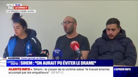 Azzedine, cousin germain de Sihem: "Ce drame aurait pu être évité"