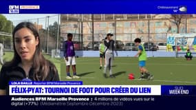 Marseille: tournoi de foot pour créer du lien dans le quartier de Félix-Pyat