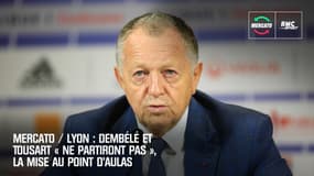 Mercato / Lyon : Dembélé et Tousart « ne partiront pas », la mise au point d’Aulas