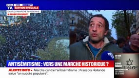 Marche contre l'antisémitisme: "C'est un message d'espoir de voir autant de monde avec des convictions politiques très différentes", affirme ce manifestant