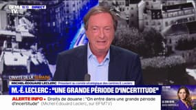 Droits de douane: pour Michel-Édouard Leclerc, "on entre dans une grande période d'incertitude"