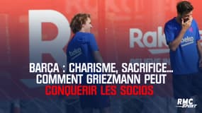 Barça : Charisme, sacrifice... Comment Griezmann peut conquérir le coeur récalcitrant des socios