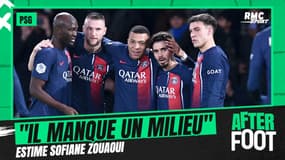 PSG : "Il manque un profil au milieu de terrain", estime Zouaoui (After Foot)
