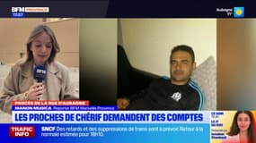 Procès de la rue d'Aubagne: les proches de Chérif demandent des comptes