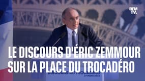Le discours intégral d'Éric Zemmour au Trocadéro