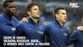 Equipe de France : Valbuena, Koscielny, Abidal... Le dernier onze contre la Finlande