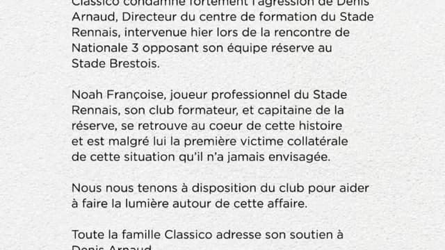 le communiqué de Classico après l'agression à Rennes. le communiqué de Classico après l'agression à Rennes.