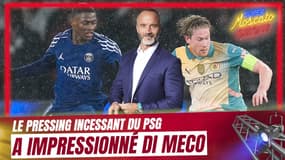 PSG 4-2 Manchester City : Di Meco impressionné par le pressing tout-terrain des Parisiens