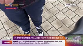 Prof poignardée : un ami de l'élève témoigne sur RMC 