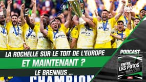 La Rochelle 27-26 Leinster : Et maintenant, le Brennus ? Le débrief du podcast "Entre les Potos"