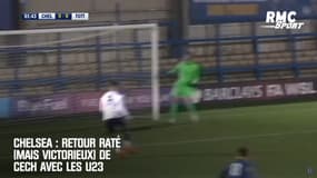 Chelsea : Retour raté (mais victorieux) de Cech avec les U23