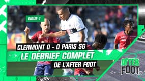 Clermont 0-0 PSG : Le débrief complet de l’After Foot, un nul pour le PSG avant la semaine de LDC