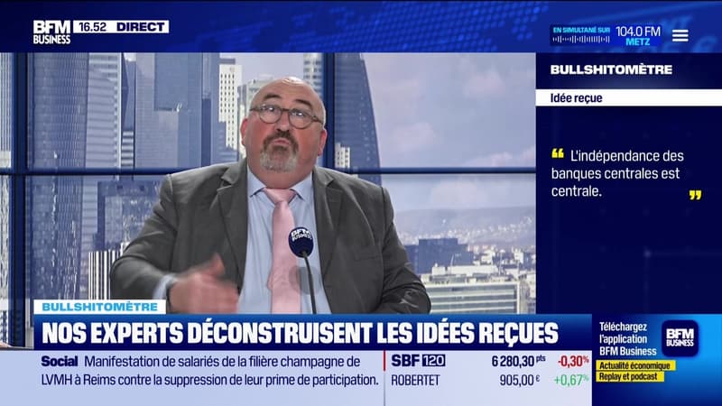 Bullshitomètre : "L'indépendance des banques centrales est... centrale" - FAUX répond Emmanuel Lechypre - 15/01