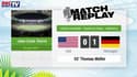 USA - Allemagne : Le Match Replay avec le son RMC Sport !