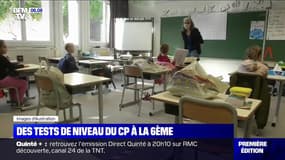 Le ministère de l'Éducation prévoit des tests de niveau dès la rentrée pour les élèves du CP à la 6ème 