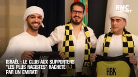 Israël : Le club aux supporters "les plus racistes" racheté par un Emirati