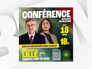 Une conférence sur la Palestine avec Jean-Luc Mélenchon et Rima Hassan est prévue jeudi 18 avril à l'université de Lille