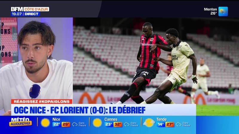 Kop Aiglons du lundi 24 août - OGC Nice - FC Lorient (0-0) : le débrief