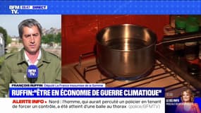 François Ruffin: "On devrait être en économie de guerre climatique"