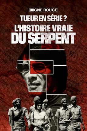 Tueur en série ? La véritable histoire du Serpent