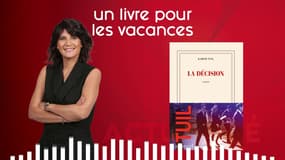 Un livre pour les vacances d'Estelle Denis : La Décision de Karine Tuil