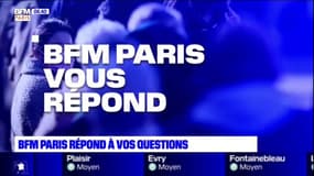 BFM Paris répond a vos questions