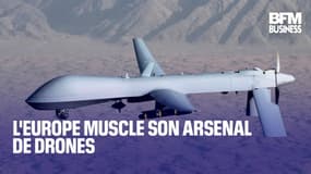  L'Europe muscle son arsenal de drones 