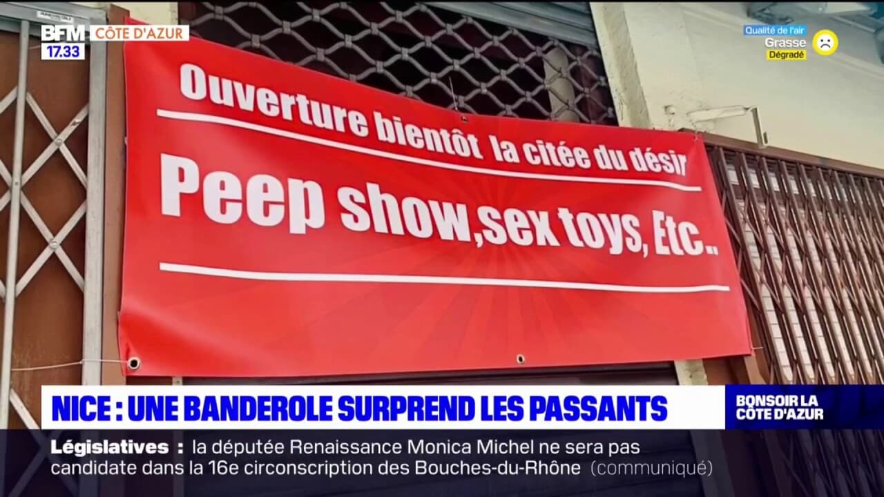 Nice une banderole annonçant l ouverture d un sex shop fait polémique 