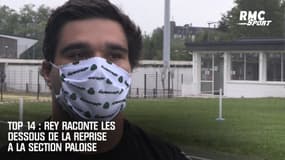 Top 14 : Rey raconte les dessous de la reprise à la Section Paloise