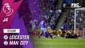 Résumé : Leicester 0-1 Manchester City - Premier League (J4)