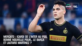 Mercato : Icardi de l'Inter au PSG, bonne nouvelle pour... le Barça et Lautaro Martinez ?
