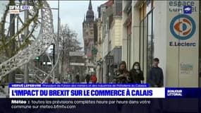 Brexit: quel impact pour les commerçants à Calais?