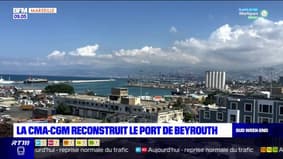 L'armateur marseillais CMA-CGM participe à la reconstruction du port de Beyrouth