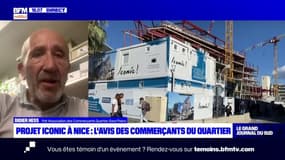 Projet Iconic à Nice: l'avis des commerçants du quartier