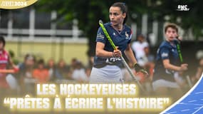 JO 2024 : les hockeyeuses françaises "impatientes" et "prêtes à écrire l'histoire" 