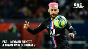 PSG - Neymar bientôt à Miami avec Beckham ?