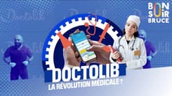 Doctolib : la révolution médicale ? 