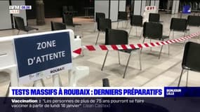 Dépistage massif à Roubaix: les derniers préparatifs