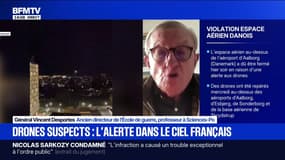 Drones suspects en Europe: "Pendant de longs mois, voire des années, nous serons vulnérables vis-à-vis de cette menace russe" assure le Général Vincent Desportes, ancien directeur de l'École de guerre