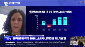 Totalénergies: Manon Aubry, tête de liste LFI aux européennes, dénonce "des sommes indécentes quand, à l'autre bout de la chaîne, il y a des gens qui n'arrivent plus à payer leur plein d'essence"