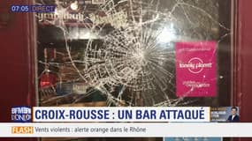 Un bar de la Croix-Rousse attaqué par un groupe d'individus