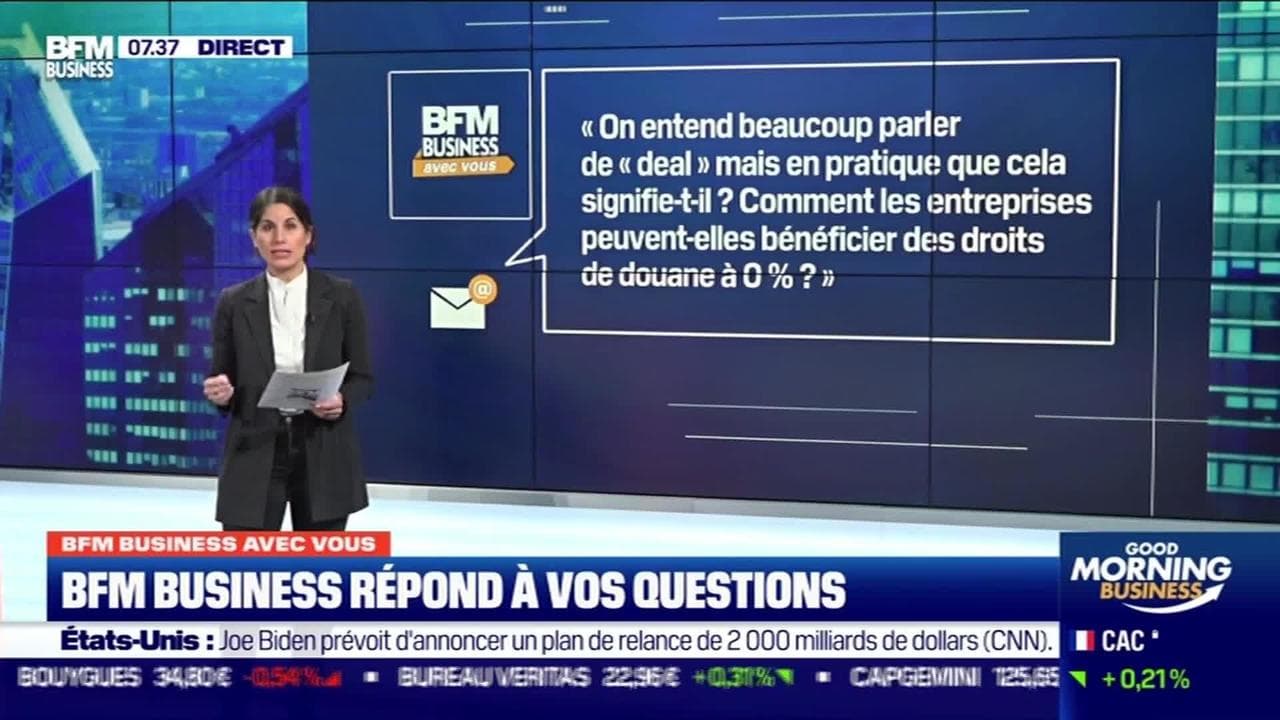 Bfm Business Avec Vous Comment Les Entreprises Peuvent Elles Bénéficier Des Droits De Douane à 