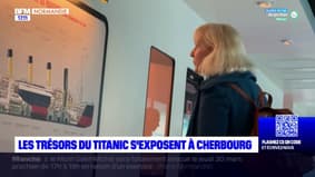 Les trésors du Titanic s'exposent à Cherbourg-en-Cotentin