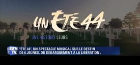 "Un été 44", un spectacle musical sur le destin de 6 jeunes, du Débarquement jusqu'à la Libération