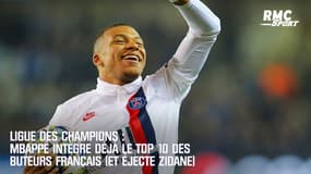 Ligue des champions : Mbappé intègre déjà le top 10 des buteurs français (et éjecte Zidane et Pirès)
