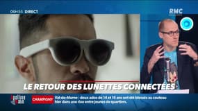 La chronique d'Anthony Morel : Le retour des lunettes connectées - 09/03