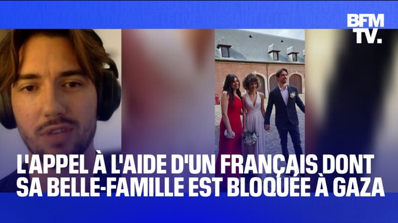 L'appel de Josselin, un Français marié à une Palestinienne, pour sauver sa belle-famille à Gaza