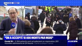 Pr Jean-François Timsit: "On accepte 10.000 morts par mois"